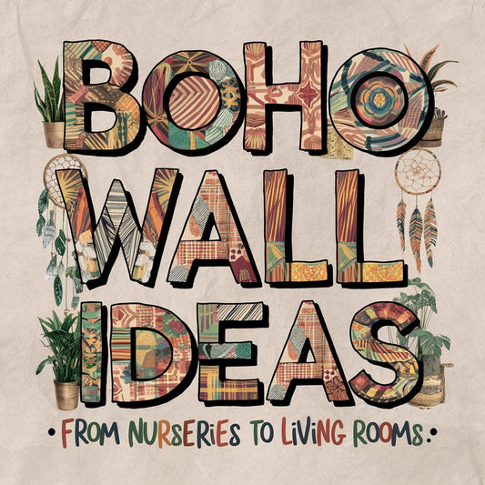 Boho Wall Art Ideas: From Nurseries to Living Rooms