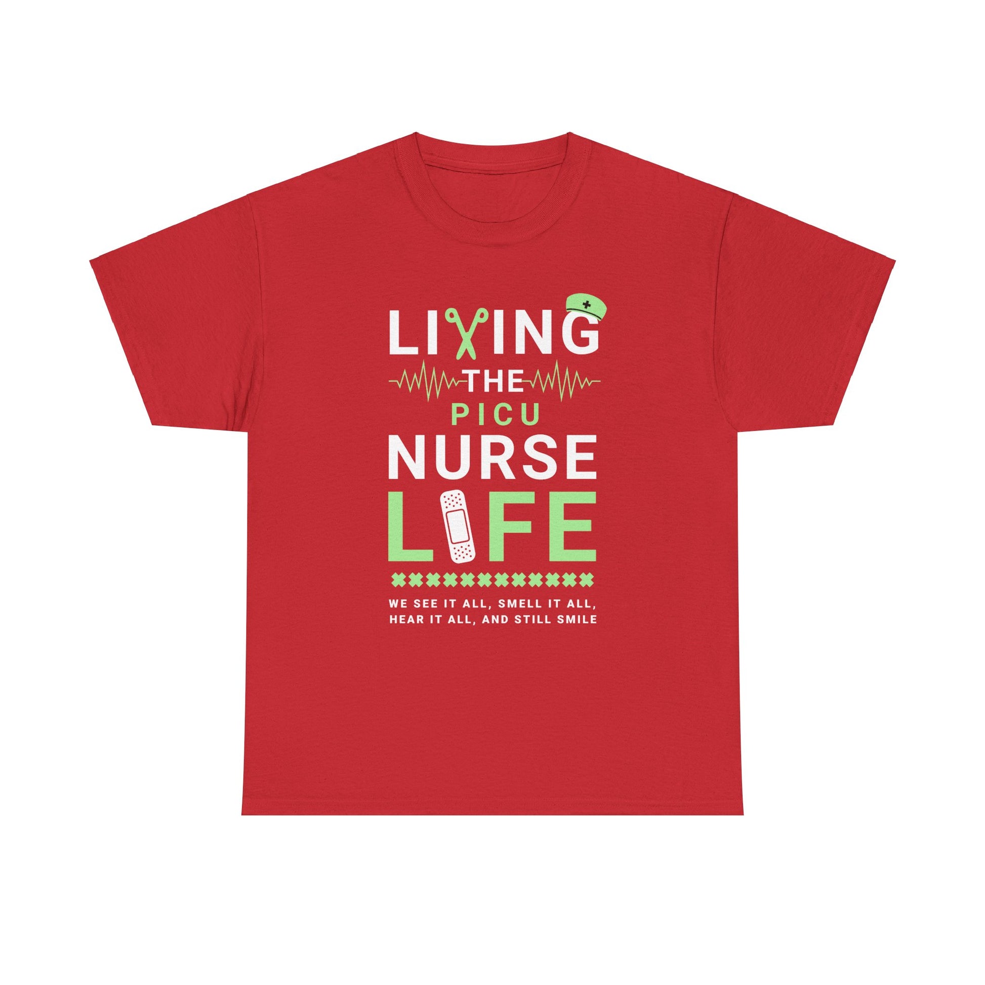 Living the PICU Nurse Life Shirt – Funny PICU Nurse Quote T-Shirt

