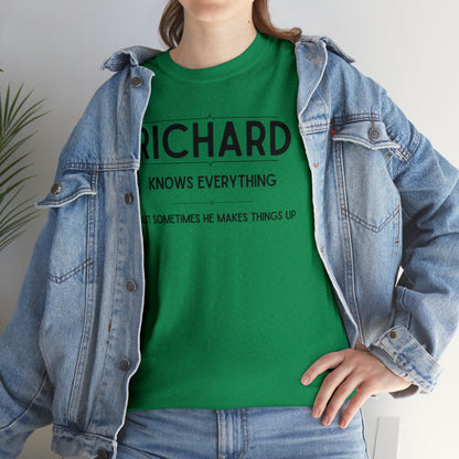 "Richard Knows Everything" T-Shirt - Weave Got Gifts - Unique Gifts You Won’t Find Anywhere Else!