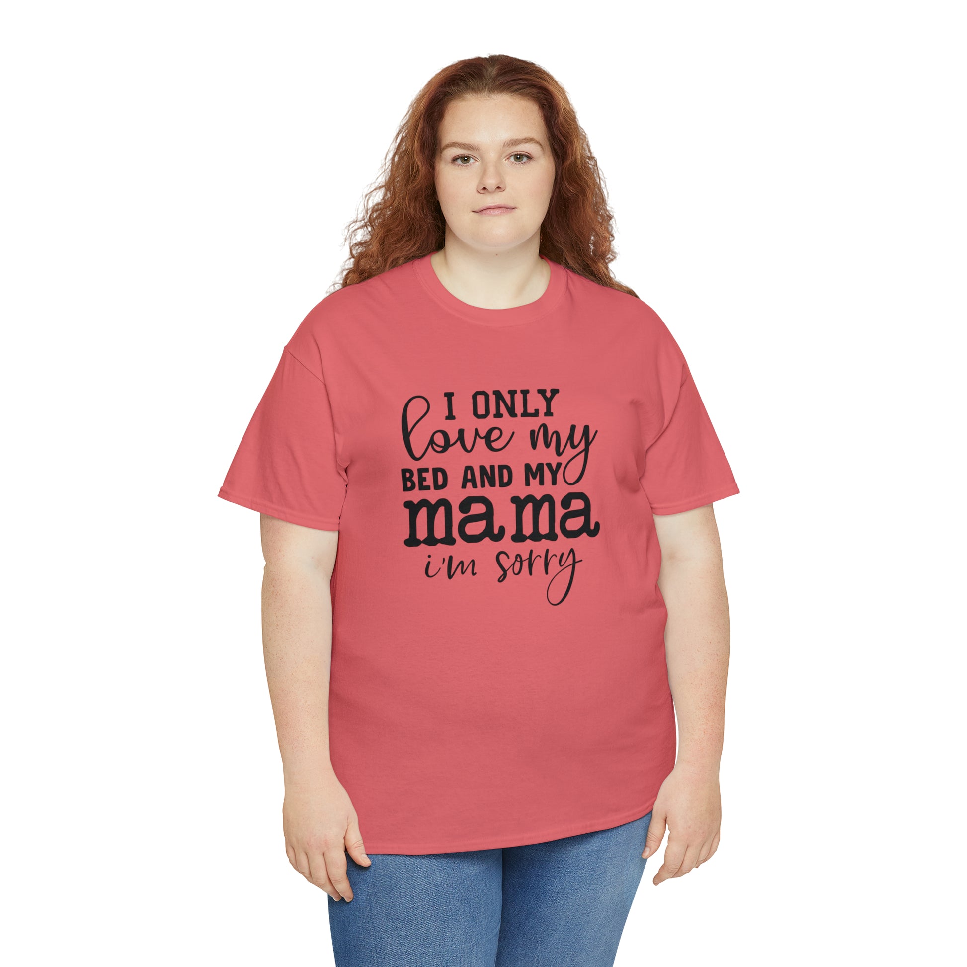 "I Only Love My Bed & My Mama" T-Shirt - Weave Got Gifts - Unique Gifts You Won’t Find Anywhere Else!