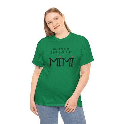 "My Favorite People Call Me Mimi" T-Shirt - Weave Got Gifts - Unique Gifts You Won’t Find Anywhere Else!