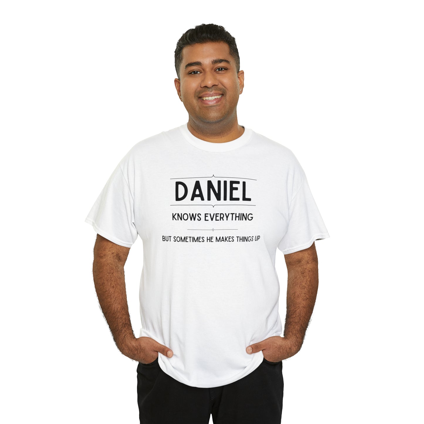 "Daniel Knows Everything" T-Shirt - Weave Got Gifts - Unique Gifts You Won’t Find Anywhere Else!