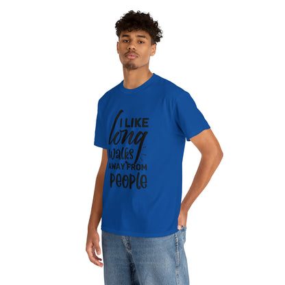 "I Like Long Walks Away From People" T-Shirt - Weave Got Gifts - Unique Gifts You Won’t Find Anywhere Else!