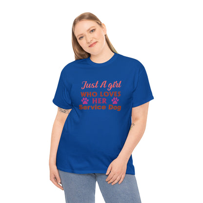 "Just A Girl Who Loves Her Service Dog" Women's T-Shirt - Weave Got Gifts - Unique Gifts You Won’t Find Anywhere Else!