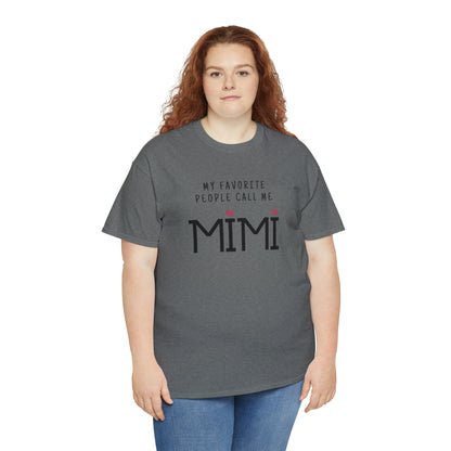 "My Favorite People Call Me Mimi" T-Shirt - Weave Got Gifts - Unique Gifts You Won’t Find Anywhere Else!