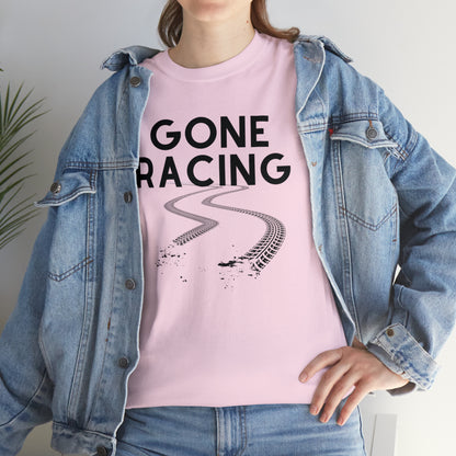 "Gone Racing" T-Shirt - Weave Got Gifts - Unique Gifts You Won’t Find Anywhere Else!