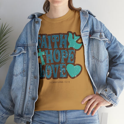 "Faith, Hope, Love" T-Shirt - Weave Got Gifts - Unique Gifts You Won’t Find Anywhere Else!