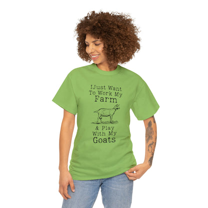 "I Just Want To Work My Farm & Play With My Goats" T-Shirt - Weave Got Gifts - Unique Gifts You Won’t Find Anywhere Else!