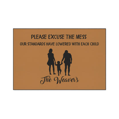 "Please Excuse Our Mess" Custom Door Mat - Weave Got Gifts - Unique Gifts You Won’t Find Anywhere Else!