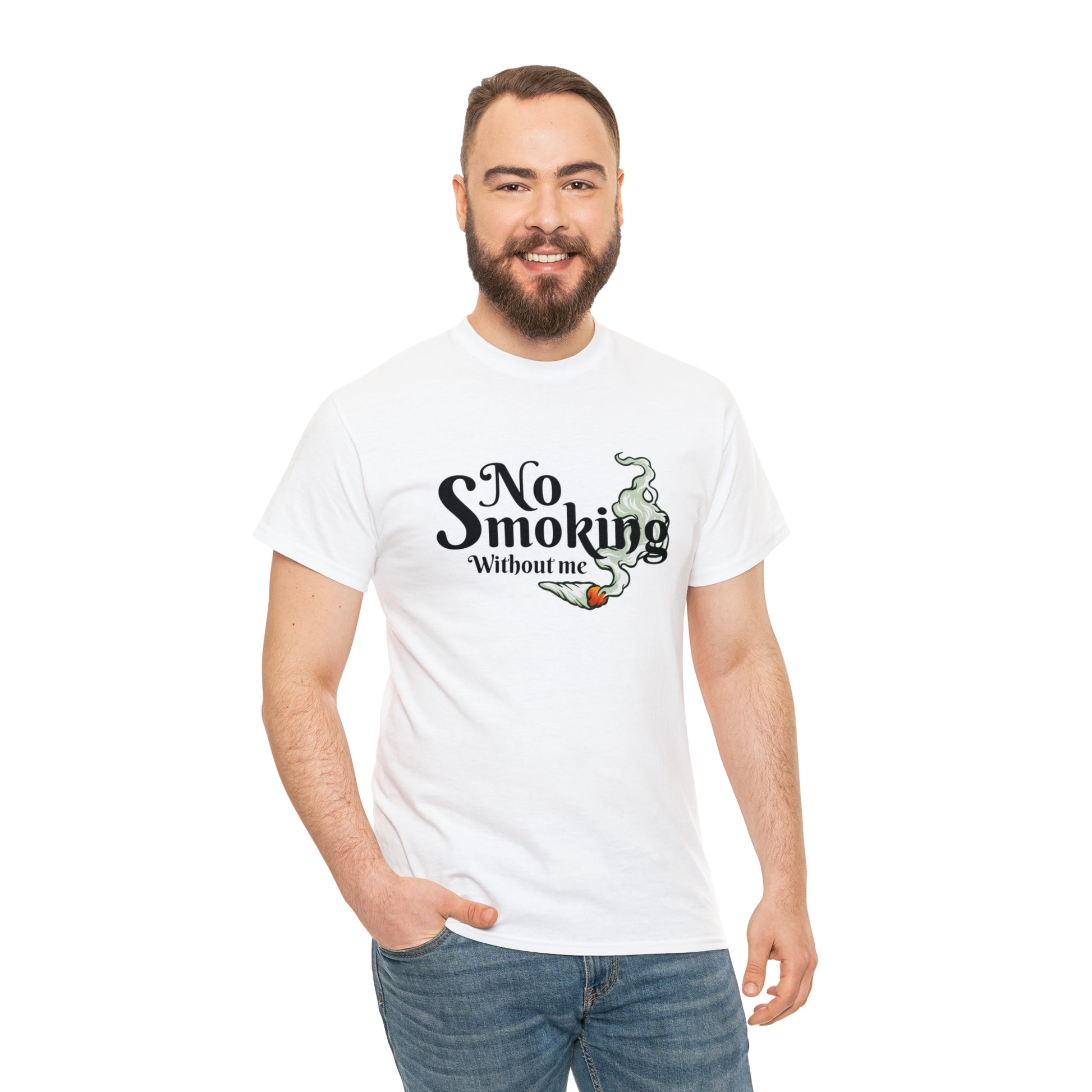 "No Smoking Without Me" T-Shirt - Weave Got Gifts - Unique Gifts You Won’t Find Anywhere Else!