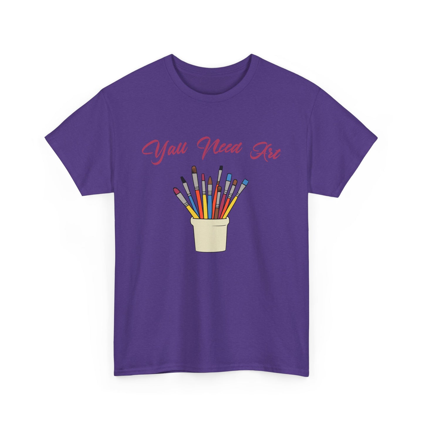 Y'all Need Art T-Shirt