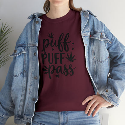 "Puff Puff Pass" T-Shirt - Weave Got Gifts - Unique Gifts You Won’t Find Anywhere Else!