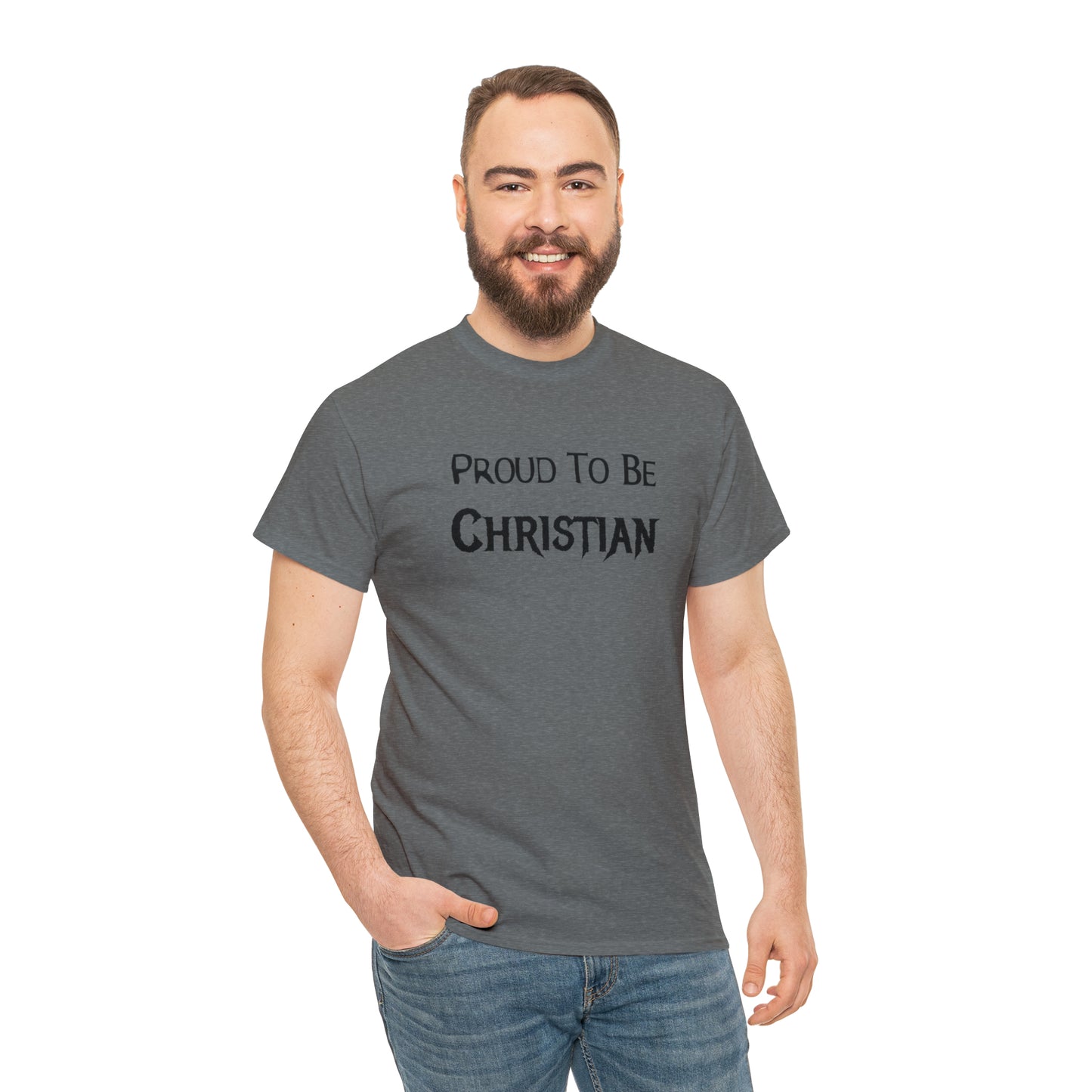 "Proud To Be Christian" T-Shirt - Weave Got Gifts - Unique Gifts You Won’t Find Anywhere Else!