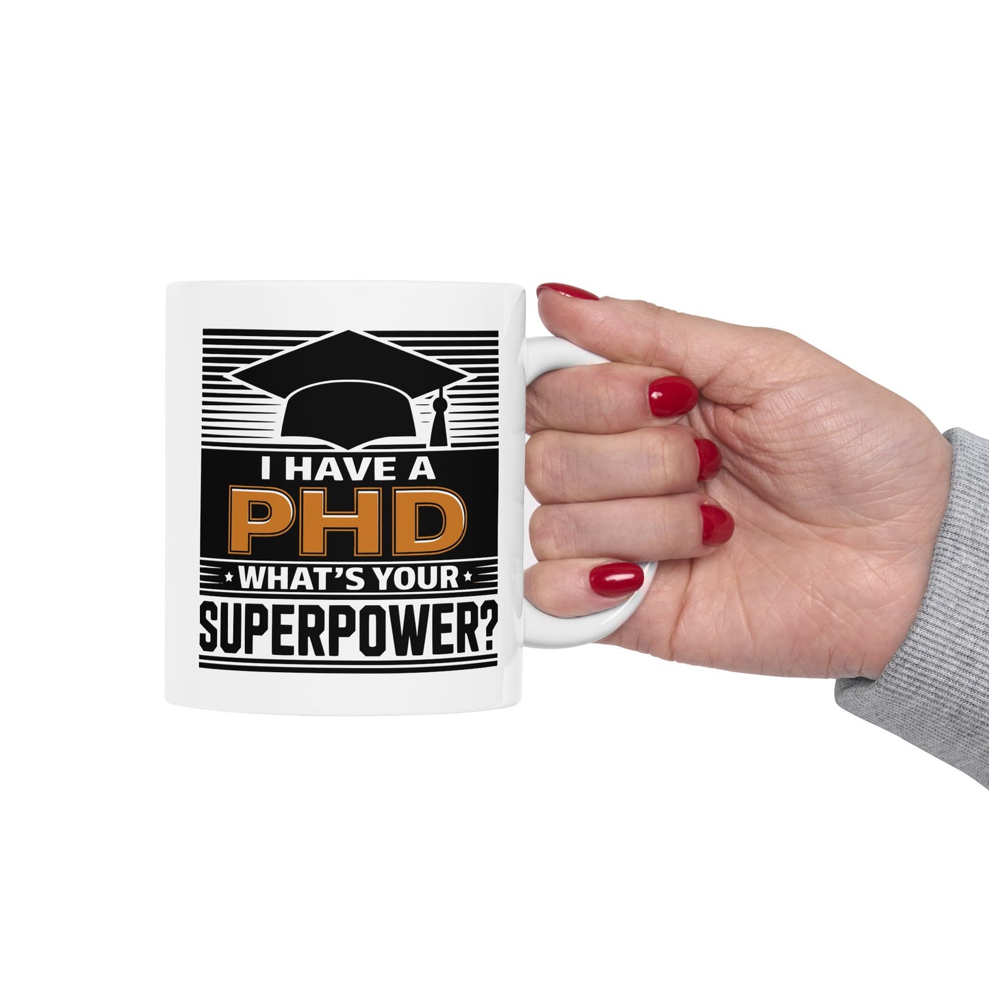 Academic superpower mug for PHD holders
