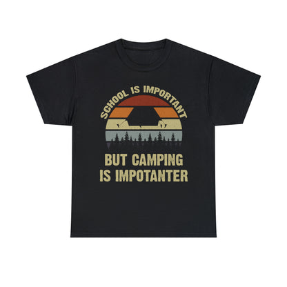 "Camping Is Importanter" T-Shirt - Weave Got Gifts - Unique Gifts You Won’t Find Anywhere Else!