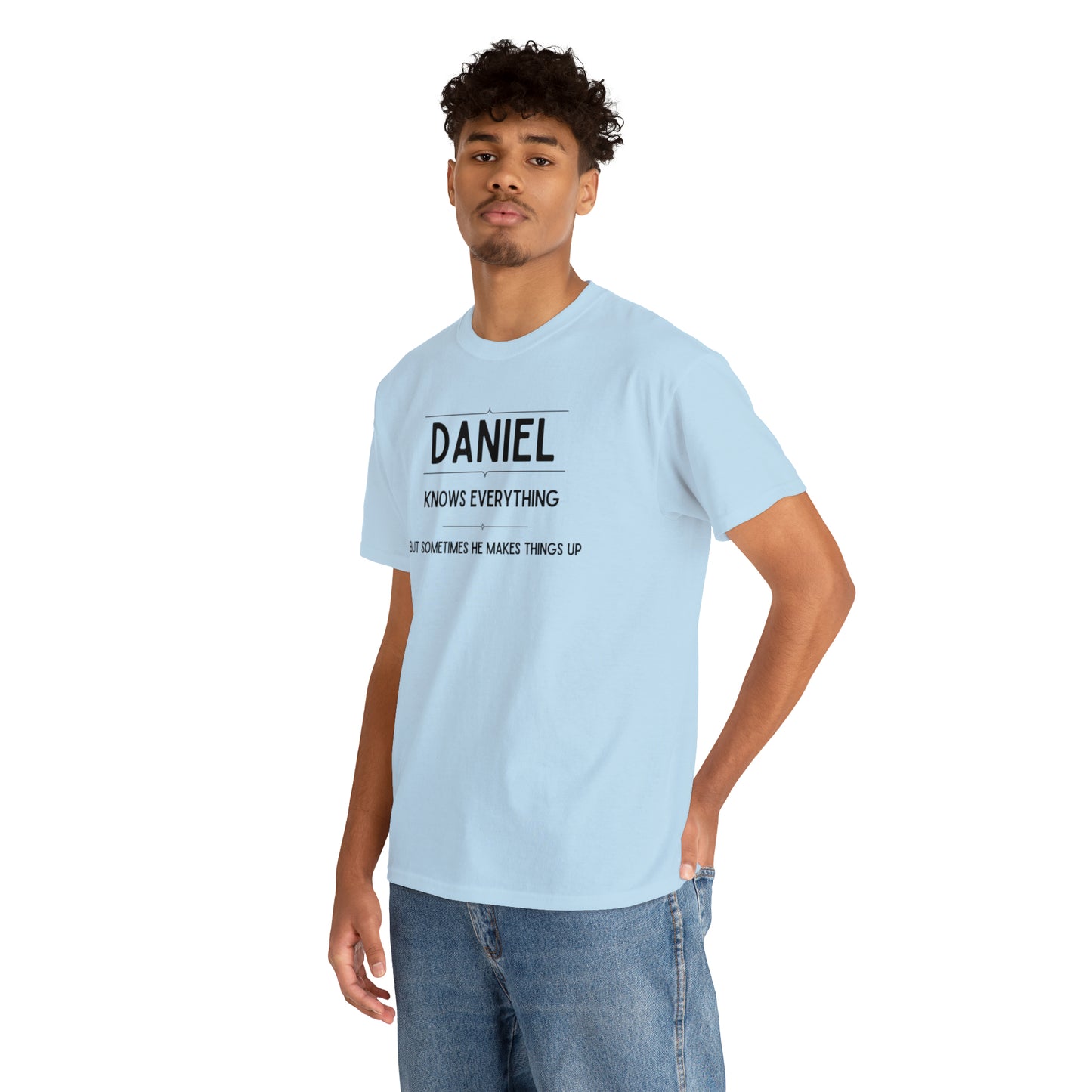 "Daniel Knows Everything" T-Shirt - Weave Got Gifts - Unique Gifts You Won’t Find Anywhere Else!