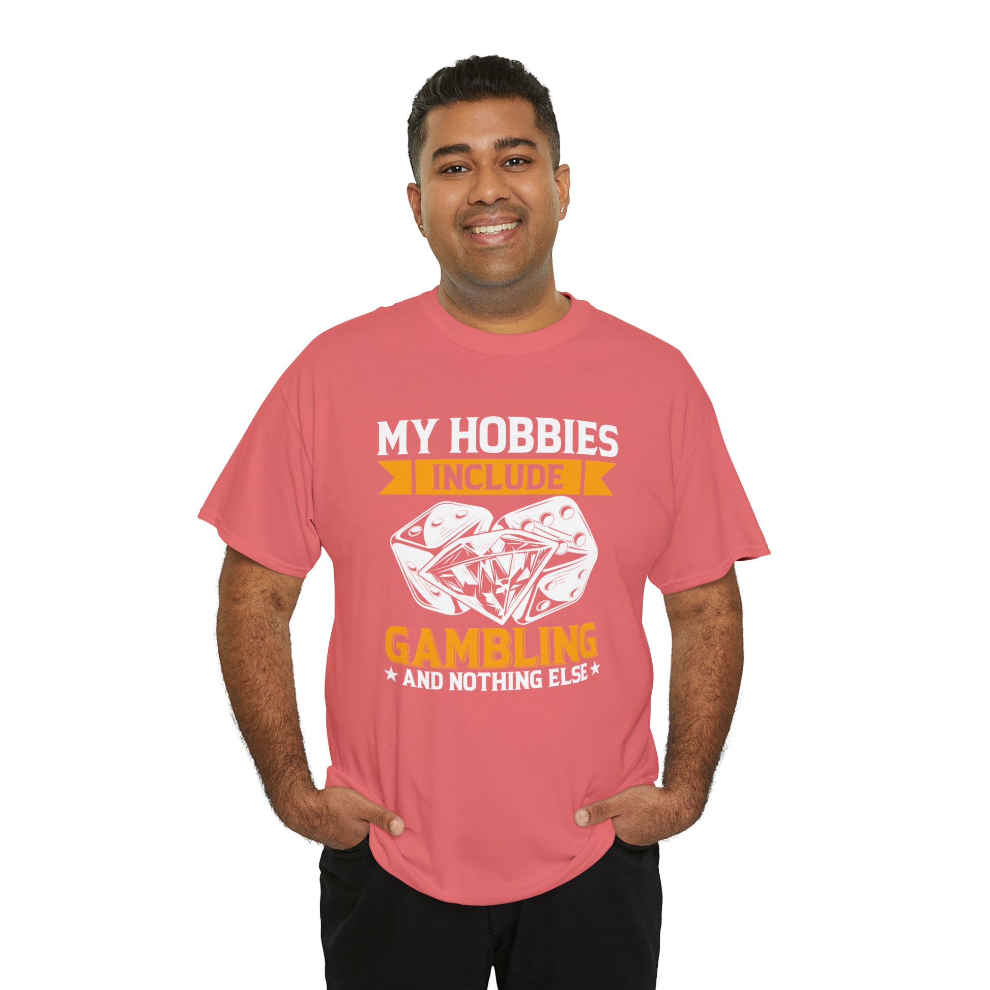 "Gambling Hobby" T-Shirt - Weave Got Gifts - Unique Gifts You Won’t Find Anywhere Else!