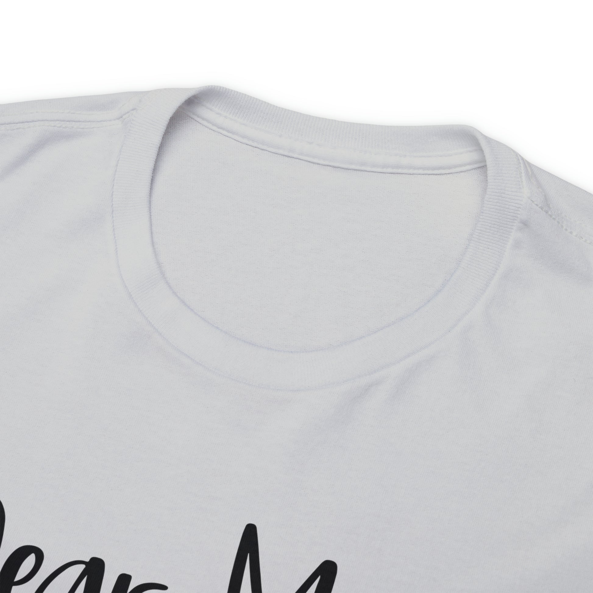 "Dear Mom" T-Shirt - Weave Got Gifts - Unique Gifts You Won’t Find Anywhere Else!