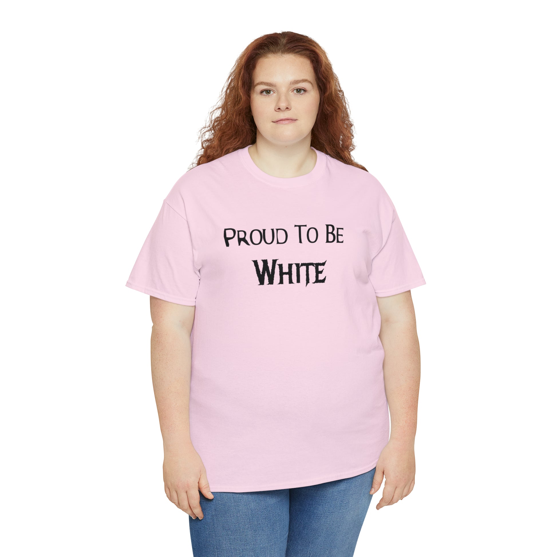 "Proud To Be White" T-Shirt - Weave Got Gifts - Unique Gifts You Won’t Find Anywhere Else!