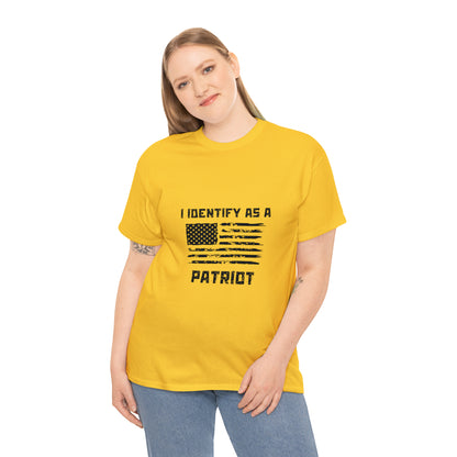 'I Identify As A Patriot" T-Shirt - Weave Got Gifts - Unique Gifts You Won’t Find Anywhere Else!