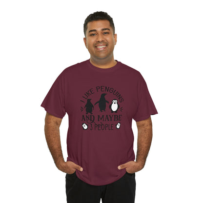 "I Like Penguins & Maybe 3 People" T-Shirt - Weave Got Gifts - Unique Gifts You Won’t Find Anywhere Else!