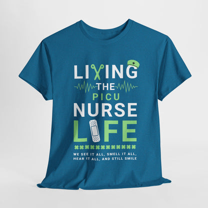 PICU Nurse Life T-Shirt