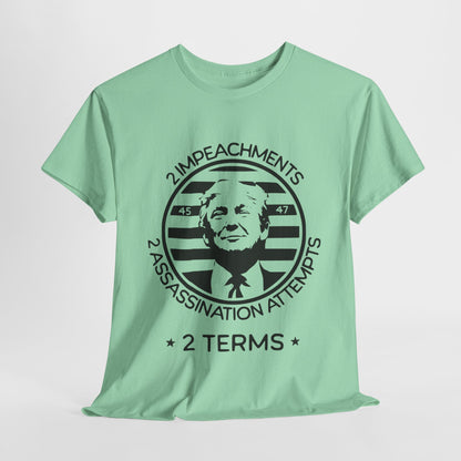 2 Term President Trump T-Shirt