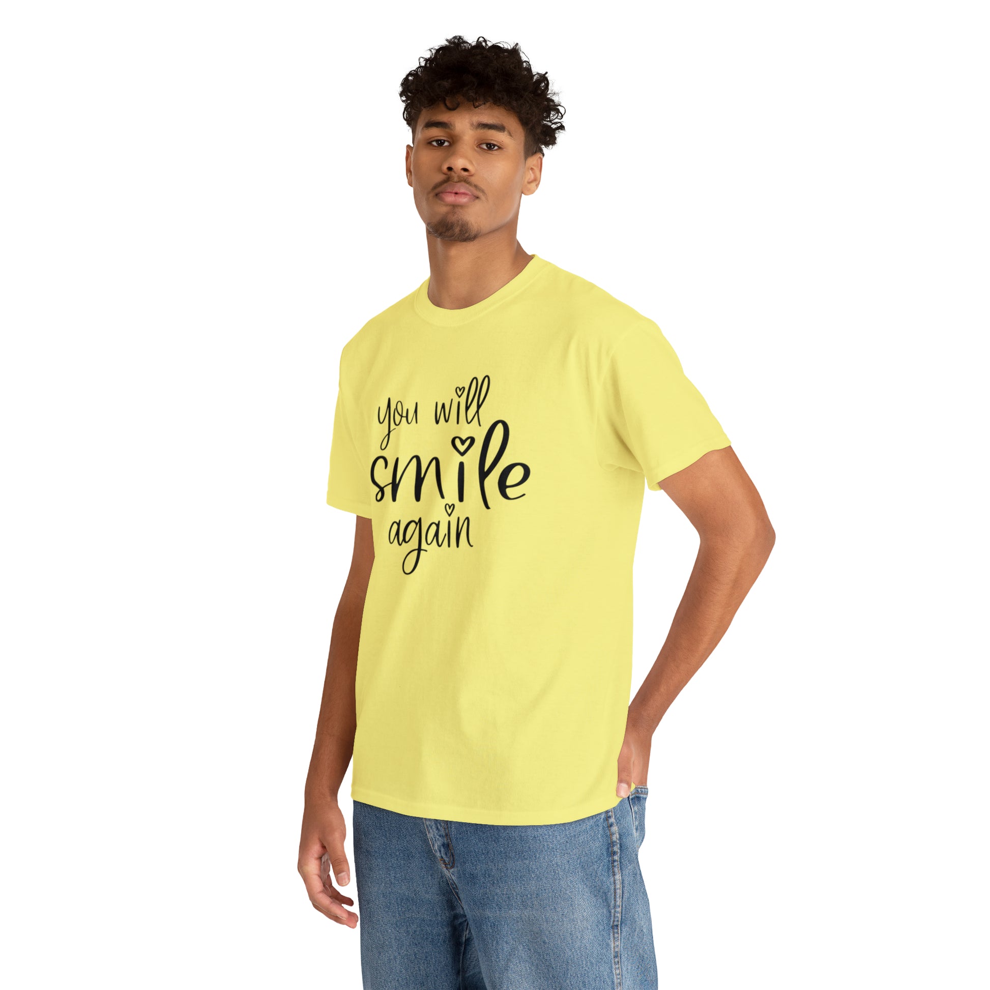 "You Will Smile Again" T-Shirt - Weave Got Gifts - Unique Gifts You Won’t Find Anywhere Else!