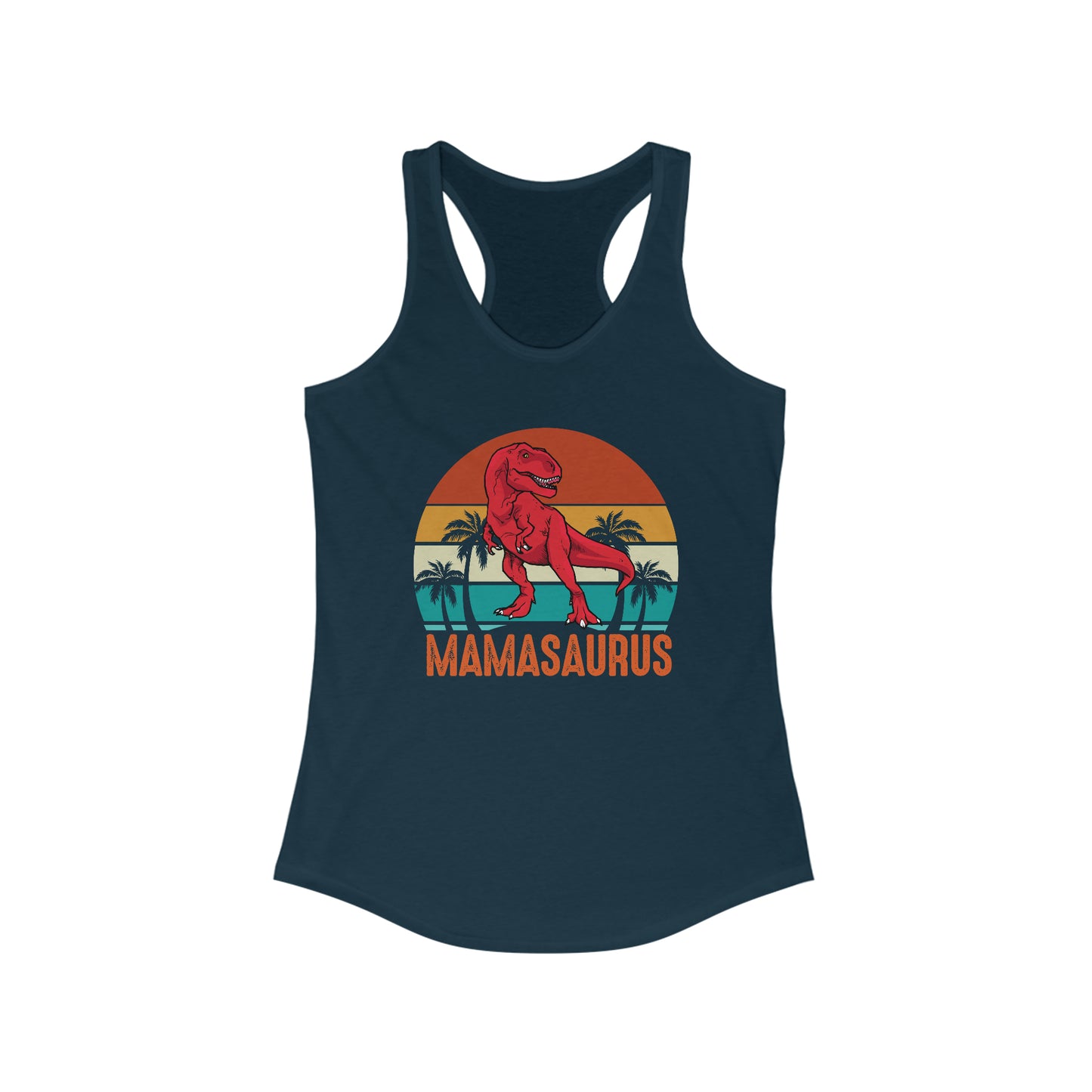 "Mamasaurus" Racerback Tank - Weave Got Gifts - Unique Gifts You Won’t Find Anywhere Else!