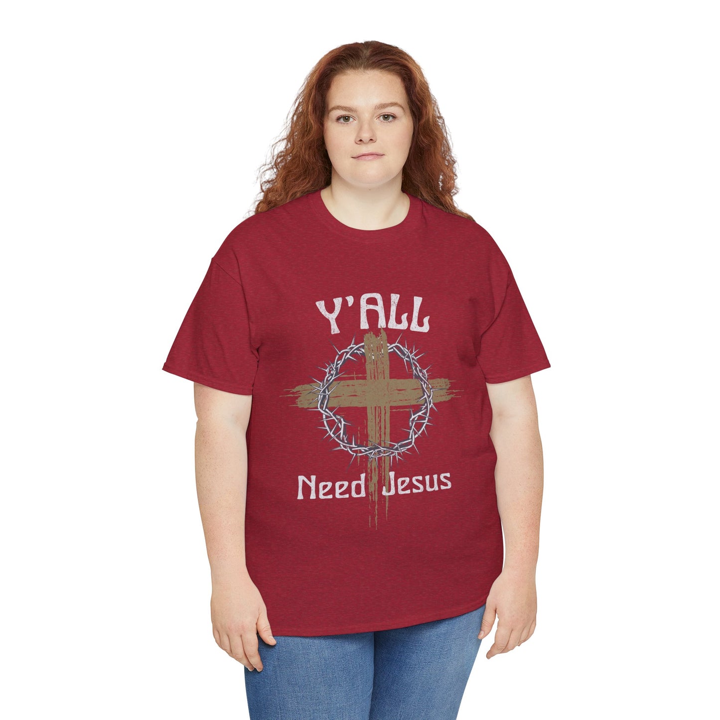 Y'all Need Jesus T-Shirt