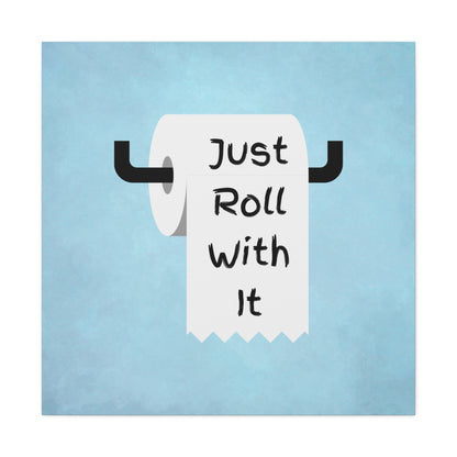 "Just Roll With It" Wall Art - Weave Got Gifts - Unique Gifts You Won’t Find Anywhere Else!