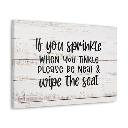 "If You Sprinkle When You Tinkle" Wall Art - Weave Got Gifts - Unique Gifts You Won’t Find Anywhere Else!