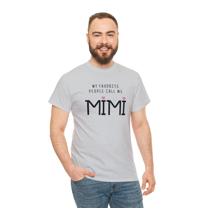 "My Favorite People Call Me Mimi" T-Shirt - Weave Got Gifts - Unique Gifts You Won’t Find Anywhere Else!