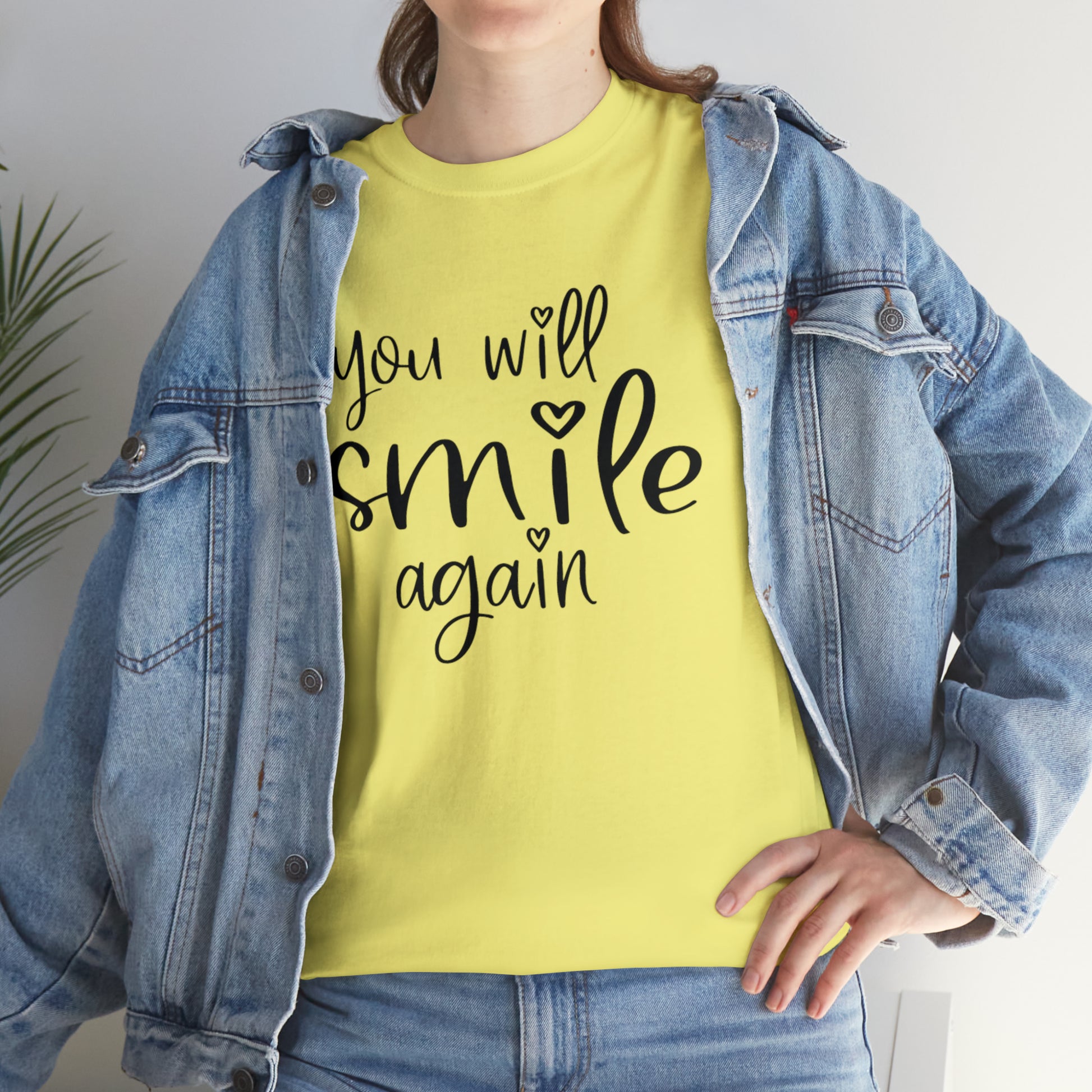 "You Will Smile Again" T-Shirt - Weave Got Gifts - Unique Gifts You Won’t Find Anywhere Else!