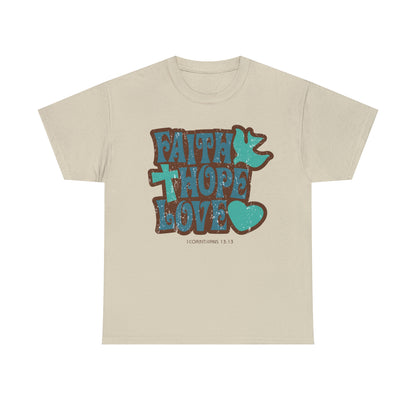 High-quality faith hope love t-shirt for believers
