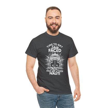 "Time To Get Ship Faced" T-Shirt - Weave Got Gifts - Unique Gifts You Won’t Find Anywhere Else!