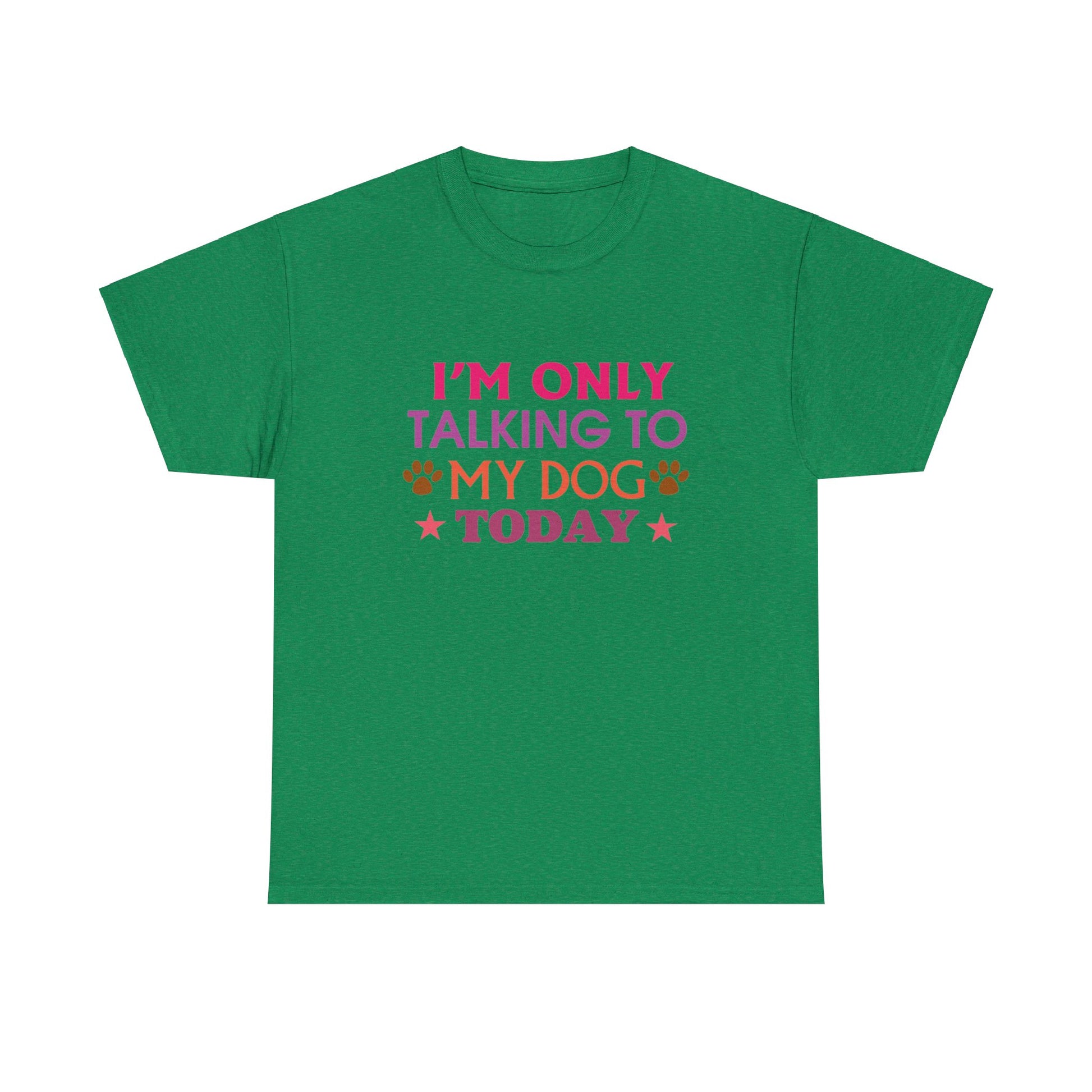 "Only Talking To My Dog" T-Shirt - Weave Got Gifts - Unique Gifts You Won’t Find Anywhere Else!