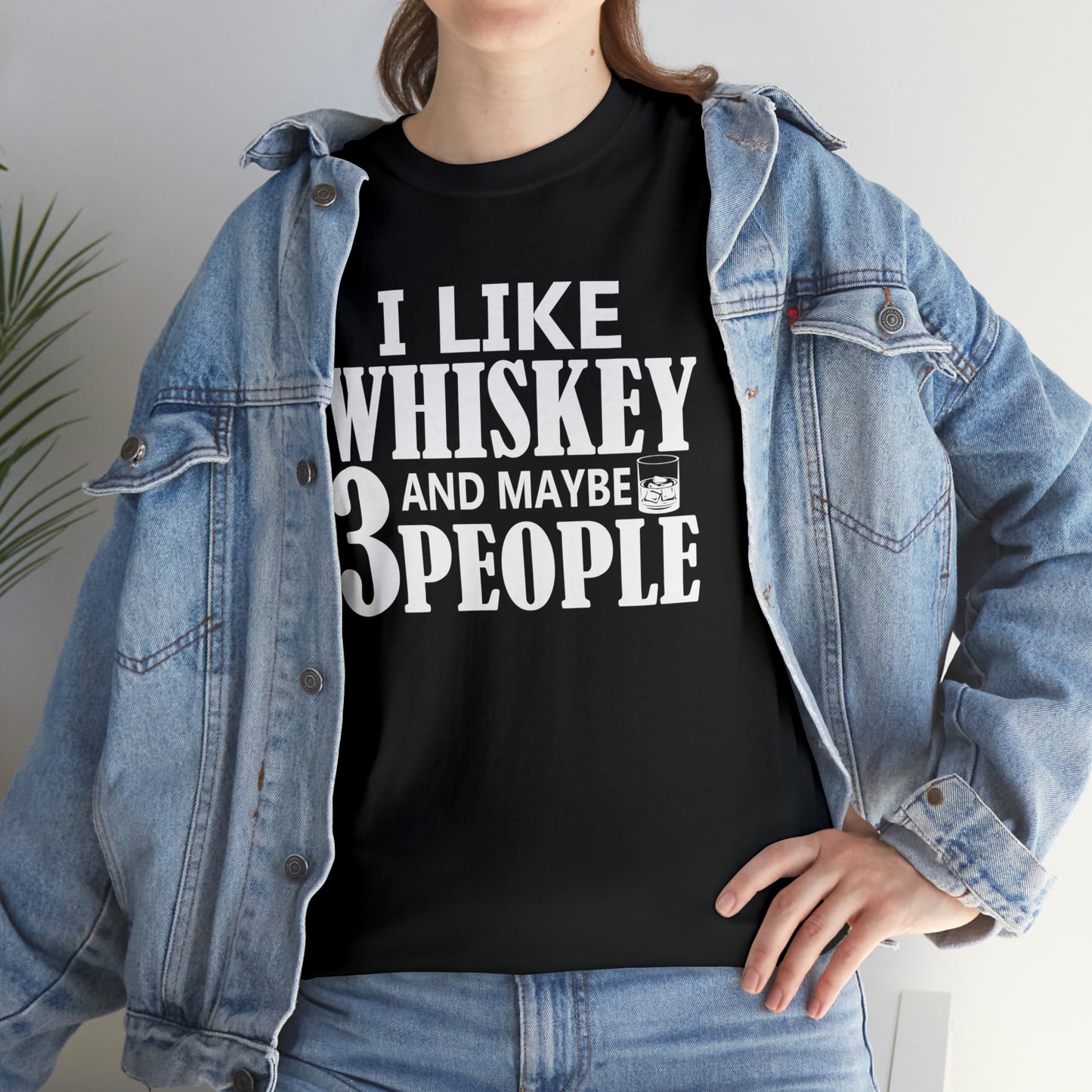 "I Like Whiskey & Like 3 People" T-Shirt - Weave Got Gifts - Unique Gifts You Won’t Find Anywhere Else!