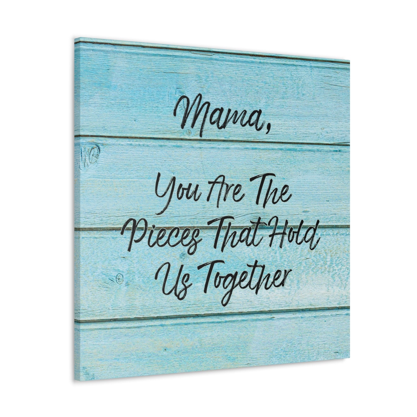 "Mama, You Are The Pieces That Hold Us Together" Wall Art - Weave Got Gifts - Unique Gifts You Won’t Find Anywhere Else!