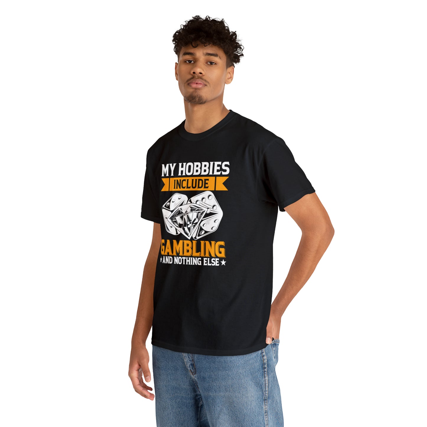 "Gambling Hobby" T-Shirt - Weave Got Gifts - Unique Gifts You Won’t Find Anywhere Else!