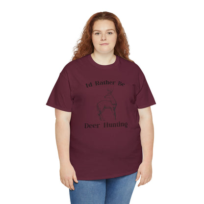 "I'd Rather Be Hunting" T-Shirt - Weave Got Gifts - Unique Gifts You Won’t Find Anywhere Else!