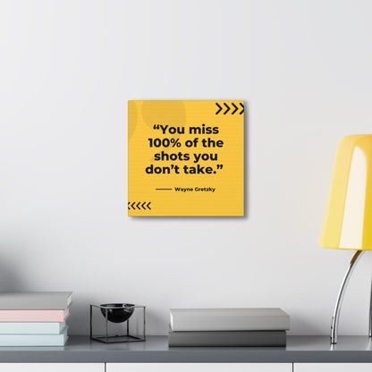 "You Miss 100% Of The Shots You Don't Take" Wall Art - Weave Got Gifts - Unique Gifts You Won’t Find Anywhere Else!