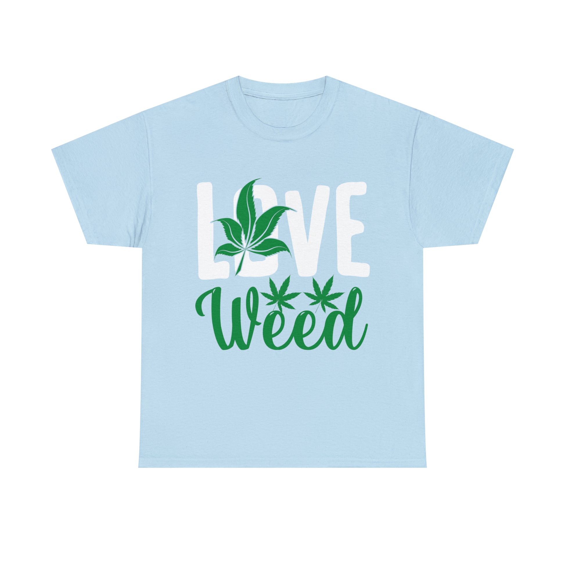 "Love Weed" T-Shirt - Weave Got Gifts - Unique Gifts You Won’t Find Anywhere Else!