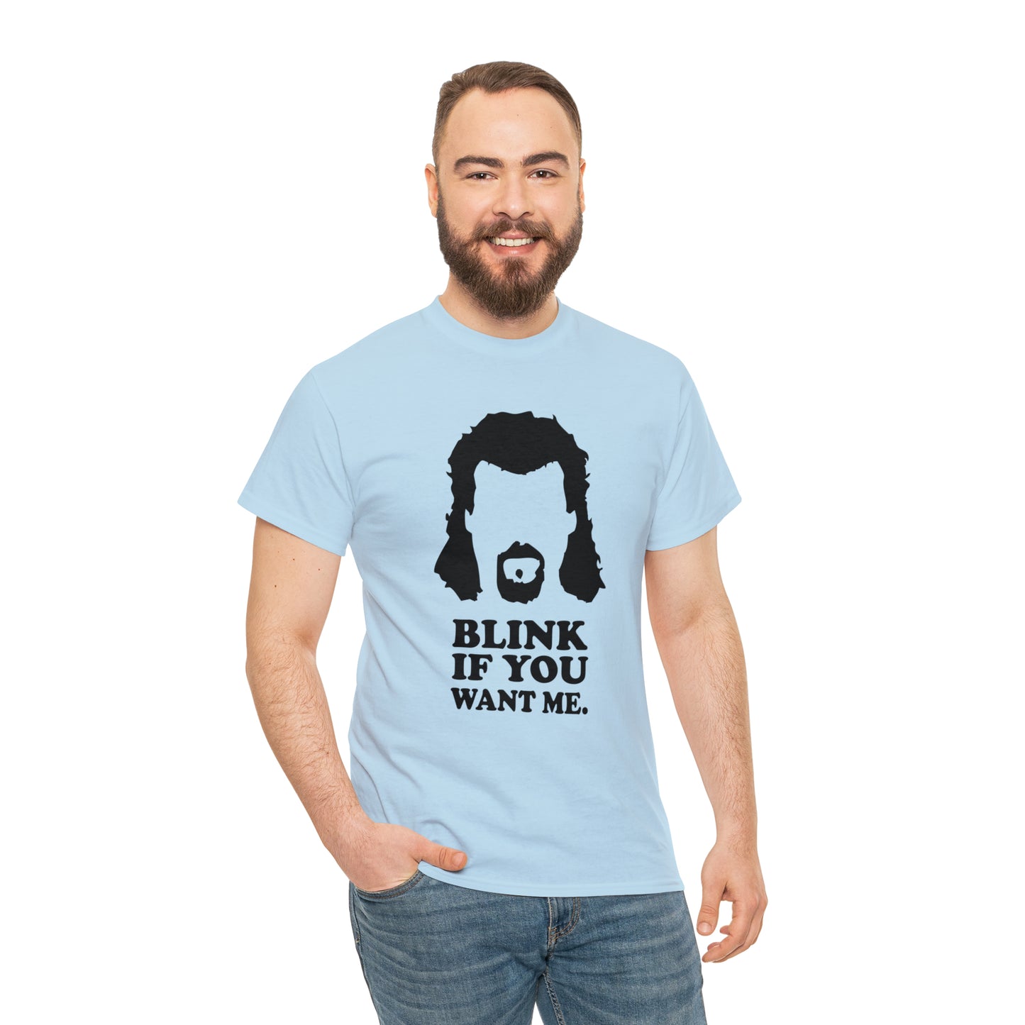 "Blink If You Want Me" T-Shirt - Weave Got Gifts - Unique Gifts You Won’t Find Anywhere Else!