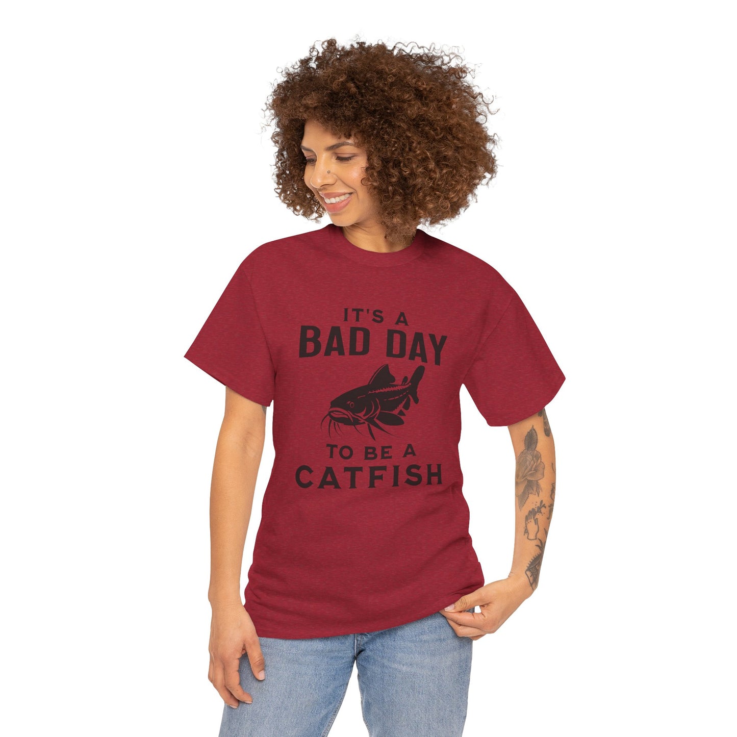 It's A Bad Day To Be A Catfish T-Shirt