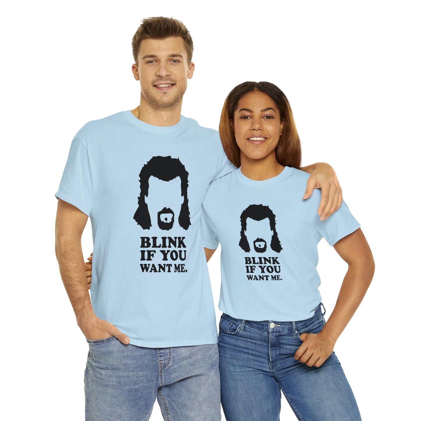 "Blink If You Want Me" T-Shirt - Weave Got Gifts - Unique Gifts You Won’t Find Anywhere Else!