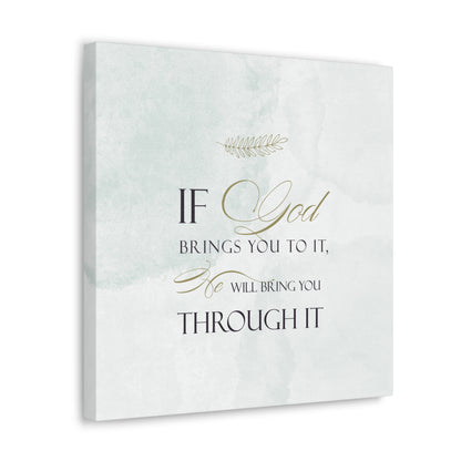 "He Will Bring You Through It" Wall Art - Weave Got Gifts - Unique Gifts You Won’t Find Anywhere Else!