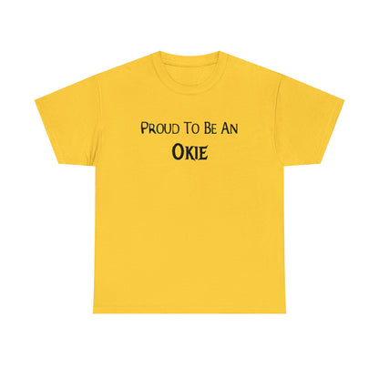 "Proud To Be An Okie" T-shirt - Weave Got Gifts - Unique Gifts You Won’t Find Anywhere Else!