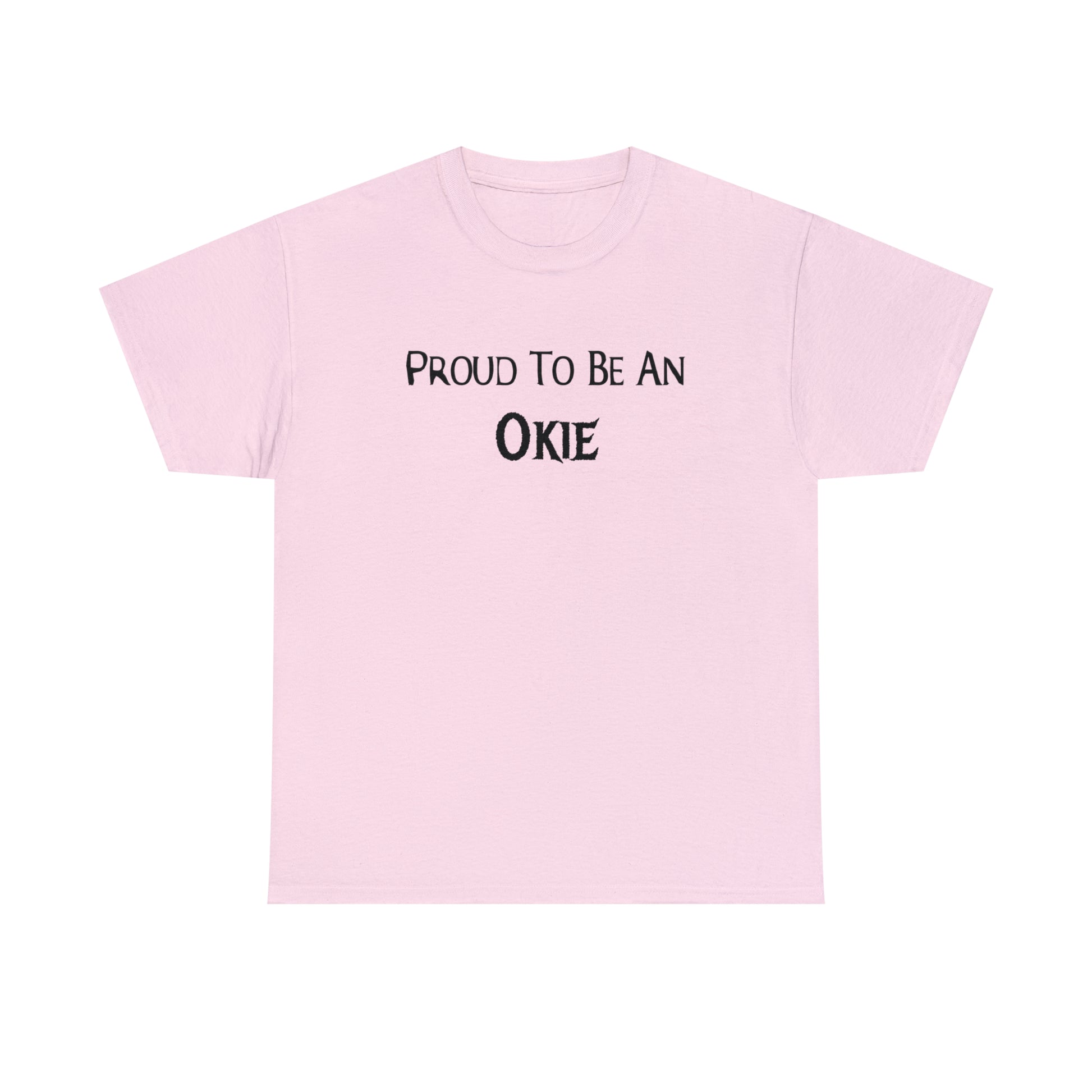 "Proud To Be An Okie" T-shirt - Weave Got Gifts - Unique Gifts You Won’t Find Anywhere Else!