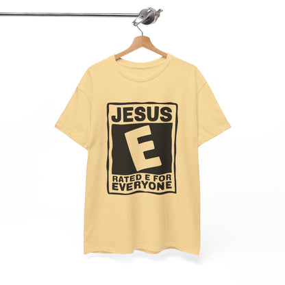 Jesus Rated E For Everyone T-Shirt